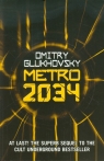 Metro 2034 Dmitry Glukhovsky