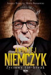 Andrzej Niemczyk Życiowy tie-break - Niemczyk Andrzej, Bobakowski Marek