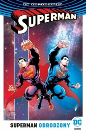 Superman Tom 4 Odrodzony - Alamy Christia, Mendoza Jaime, Mahnke Doug, Dini Paul, Gleason Patrick, Tomasi Peter J., Jurgens Dan