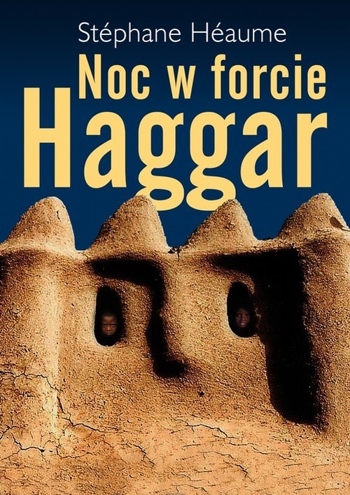 Noc w forcie Haggar