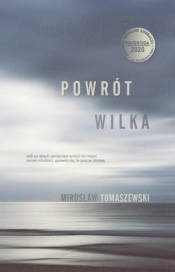 Powrót Wilka - Mirosław Tomaszewski