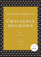 Ćwiczenia duchowe - Werhun Wojciech