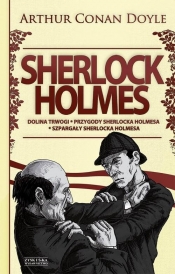 Sherlock Holmes Tom 2 Dolina trwogi - Arthur Conan Doyle