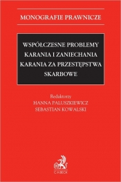Współczesne problemy karania i zaniechania karania za przestępstwa skarbowe