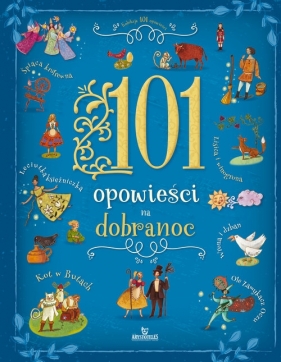 101 Opowieści na dobranoc - Stefania Hartley