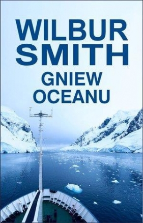 Gniew oceanu - Wilbur Smith