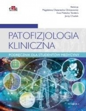 Patofizjologia kliniczna w.3 - Ewa Małecka-Tendera, Magdalena Olszanecka-Glinianowicz