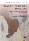 Literaturen und Kulturen im Vergleich Studien zur deutsch-polnischen