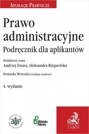 Prawo administracyjne. Podręcznik dla aplikantów