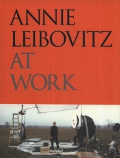 Annie Leibovitz at Work - Leibovitz Annie