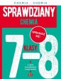 Sprawdziany dla klasy 7-8. Chemia - Alicja Hałas