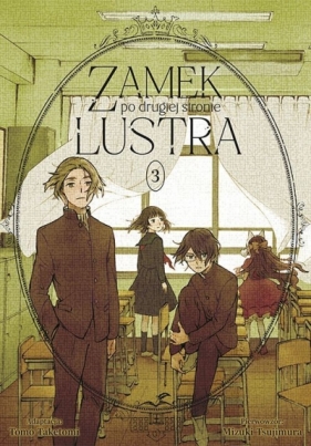 Zamek po drugiej stronie lustra #3 - Mizuki Tsujimura