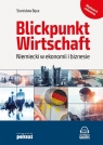 Blickpunkt Wirtschaft Niemiecki w ekonomii i biznesie. w.2018