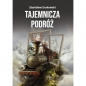 Tajemnicza podróż - Stanisław Srokowski