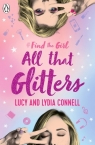 Find The Girl: All That Glitters Lucy Connell, Lydia Connell