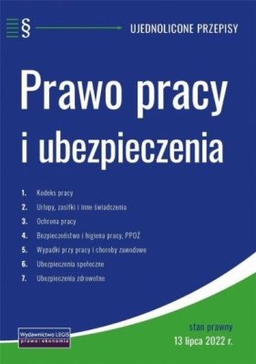 Prawo pracy i ubezpieczenia ujednolicone przepisy - Opracowanie zbiorowe