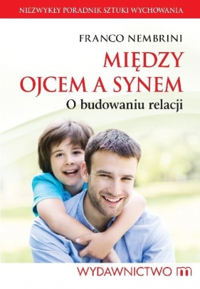 Między ojcem a synem - Franco Nembrini