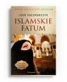 Islamskie fatum Kaczmarczyk Igor