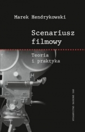 Scenariusz filmowy - Hendrykowski Marek