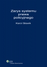 Zarys systemu prawa policyjnego Sławik Karol