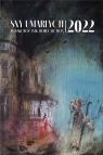 Sny umarłych 2022. Polski rocznik weird fiction Opracowanie zbiorowe