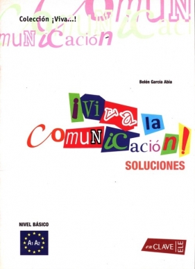 Viva la comunicacion del espanol claves - Belén García Abia