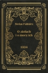  O ziołach i o mocy ich