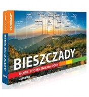 Bieszczady - nowe spojrzenie na góry - Opracowanie zbiorowe