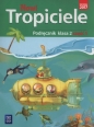 Nowi Tropiciele. Podręcznik. Klasa 2. Część 1. Edukacja wczesnoszkolna - Opracowanie zbiorowe