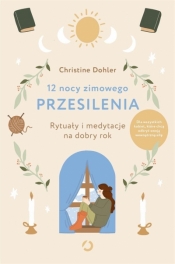 12 nocy zimowego przesilenia - Christine Dohler