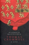 Thomas Cromwell A Life Diarmaid MacCulloch