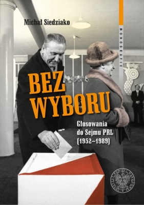 Bez wyboru - Michał Siedziako