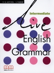 Live English Grammar Intermediate - S. Parker, H. Q. Mitchell