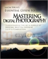 Mastering Digital Photography