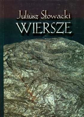 Wiersze - Juliusz Słowacki