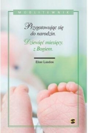 Dziewięć miesięcy z Bogiem