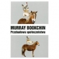 Przebudowa społeczeństwa - Murray Bookchin