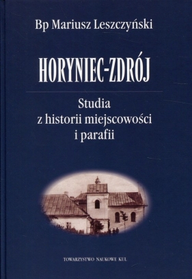 Horyniec-Zdrój - Leszczyński Mariusz