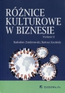 Różnice kulturowe w biznesie Radosław Zenderowski, Bartosz Koziński