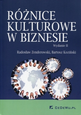 Różnice kulturowe w biznesie - Zenderowski Radosław, Koziński Bartosz