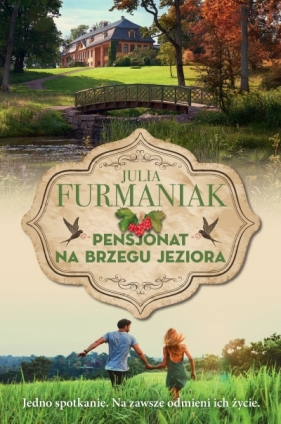 Pensjonat na brzegu jeziora - Julia Furmaniak