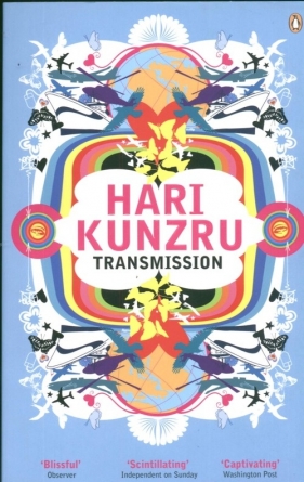 Transmission - Kunzru Hari