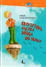 Krzysztofa Pączka droga do sławy Anna Onichimowska