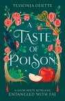 A Taste of Poison Tessonja Odette