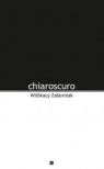 Chiaroscuro Witkacy Zaborniak