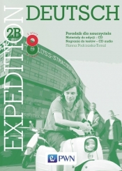 Expedition Deutsch 2B Poradnik dla nauczyciela z płytą CD i CDROM