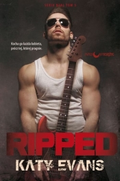 Ripped. Real. Tom 5 - Katy Evans