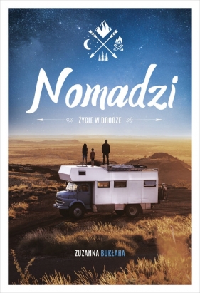 Nomadzi. Życie w drodze - Bukłaha Zuzanna