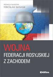 Wojna Federacji Rosyjskiej z Zachodem