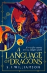 A Language of Dragons wer. angielska S. F. Williamson